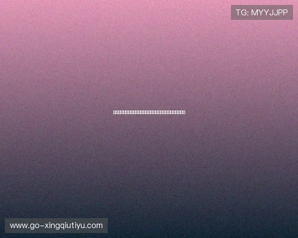 星空体育中国官方网站入口网址链接官方入口地址及常见问题解答 星空体育中国官方网站入口网址链接官方入口地址及常见问题解答
